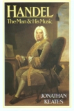 "Handel: The Man & His Music" by Keates (cloth)