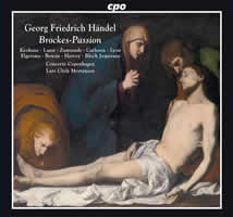 Brockes Passion Concerto Copenhagen Lars Ulrik Mortensen CPO