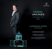 Lawrence Zazzo Handel Uncaged